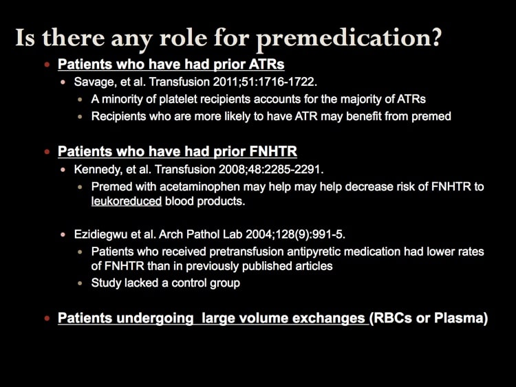 Shafi slide 5 - Well, when CAN we premedicate?